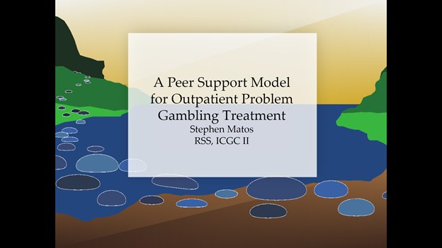 The Value and Benefits of Incorporating Peer Recovery Specialists in Problem Gambling Programs.
