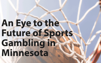 An Eye to the Future of Sports Gambling in Minnesota