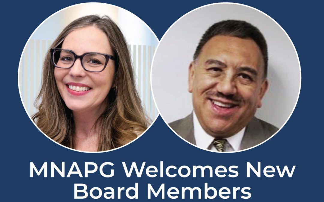 MNAPG Welcomes New Board Members