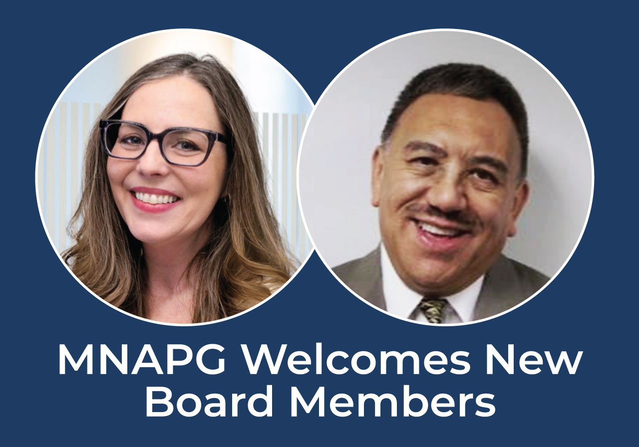 MNAPG Welcomes New Board Members