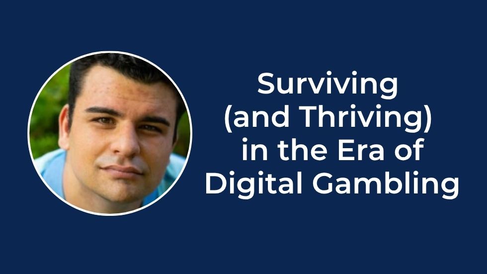 Surviving (and Thriving) in the Era of Digital Gambling Saul Makek Minnesota Alliance on Problem Gambling